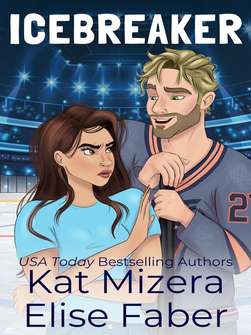 Title details for Icebreaker by Elise Faber - Available